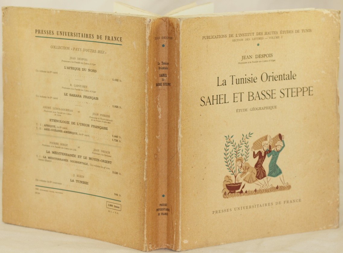 LA TUNISIE ORIENTALE SAHEL ET BASSE STEPPE ETUDE GEOGRAPHIQUE