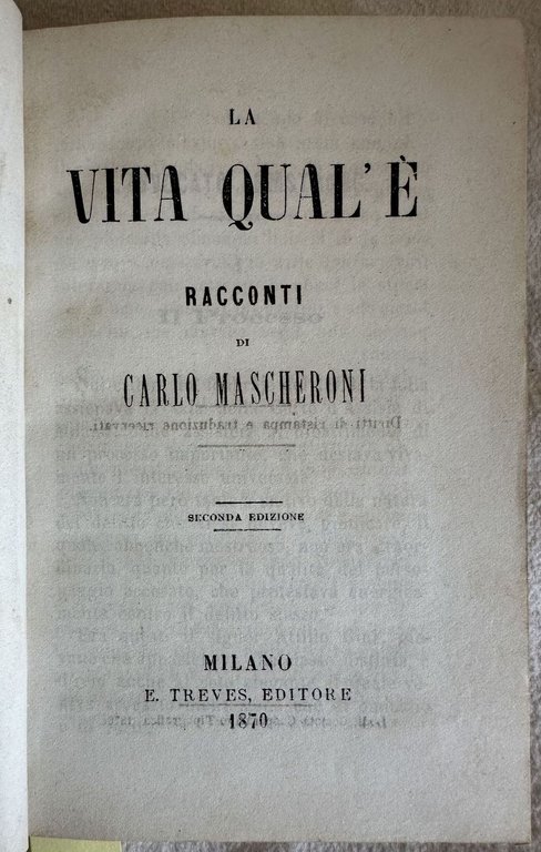 LA VITA QUAL'E' RACCONTI DA CARLO MASCHERONI - RACCONTI MILITARIDI …