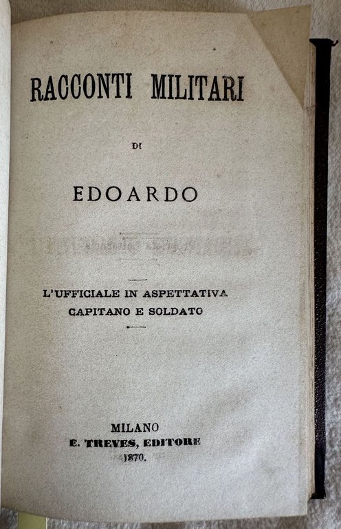 LA VITA QUAL'E' RACCONTI DA CARLO MASCHERONI - RACCONTI MILITARIDI …