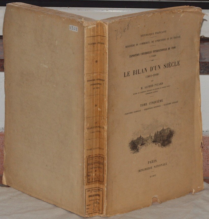 LE BILAN D'UN SIECLE (1801-1900) TOME CINQUIEME INDUSTRIE CHIMIQUE - …