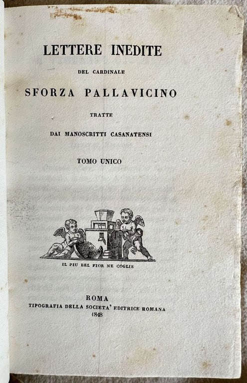 LETTERE INEDITE DEL CARDINALE SFORZA PALLAVICINO TRATTE DAI MANOSCRITTI CASANATENSI