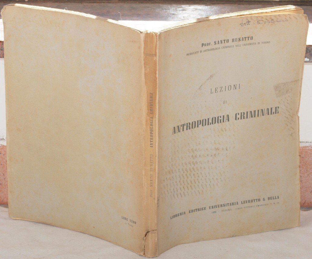 LEZIONI DI ANTROPOLOGIA CRIMINALE