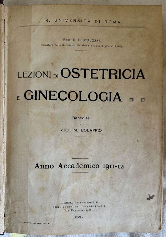 LEZIONI DI OSTETRICIA E GINECOLOGIA RACCOLTE DAL DOTT. M. BOLAFFIO … | Immagine Gallery 2