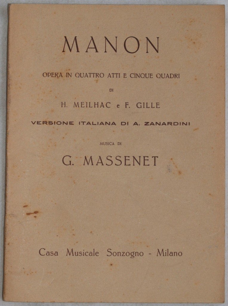 MANON OPERA IN QUATTRO ATTI E CINQUE QUADRI DI H. …
