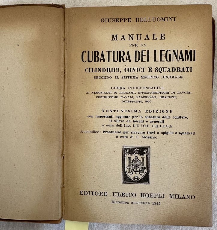 MANUALE PER LA CUBATURA DEI LEGNAMI CILINDRICI, CONICI E DUQADRATI … | Immagine Gallery 2