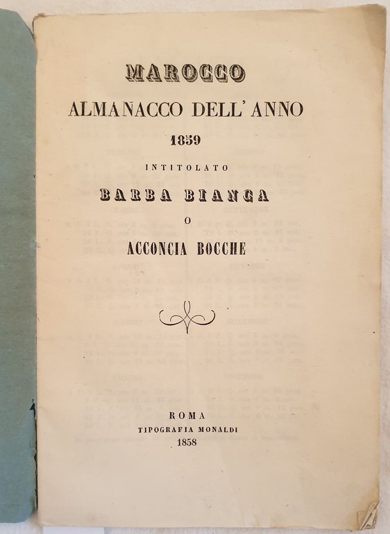 MAROCCO ALMANACCO DELL'ANNO 1859 INTITOLATO BARBA BIANCA O ACCONCIA BOCCHE