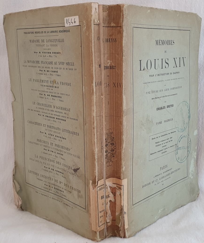 MEMOIRES DE LOUIS XIV POUR L'INSTRUCTION DU DAUPHIN TOME PREMIER