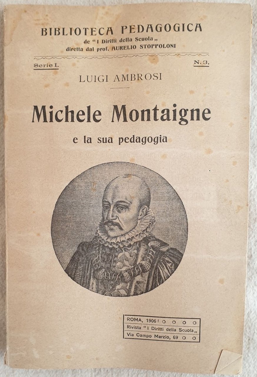 MICHELE MONTAIGNE E LA SUA PEDAGOGIA