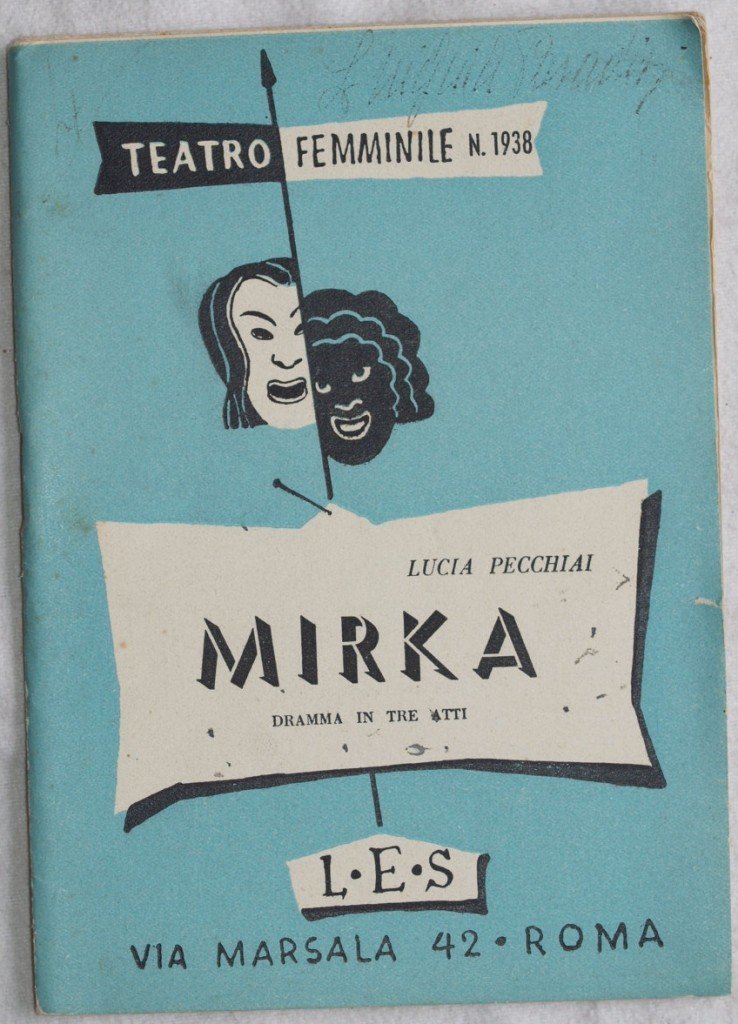 MIRKA DRAMMA IN TRE ATTI N. 1938