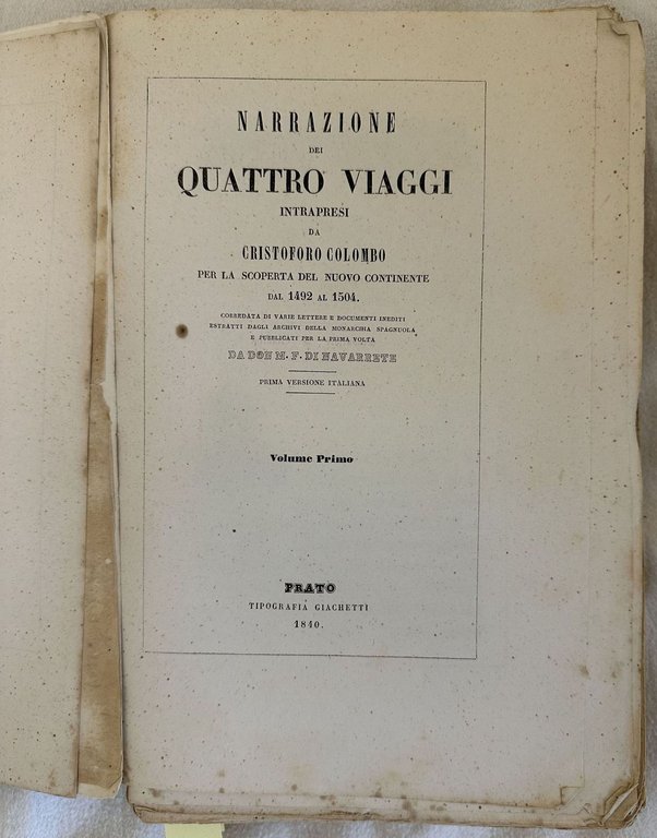 NARRAZIONE DEI QUATTRO VIAGGI INTRAPRESI DA CRISTOFORO COLOMBO PER LA …