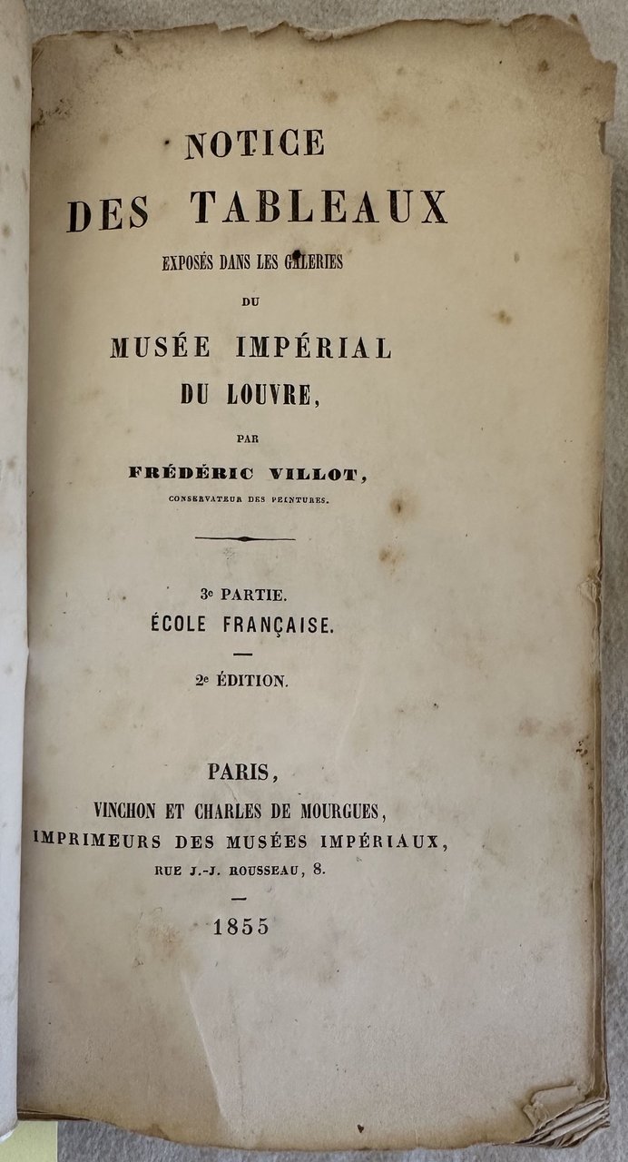 NOTICE DES TABLEAUX EXPOSEEES DANS LES GALERIES DU MUSEE IMPERIAL …