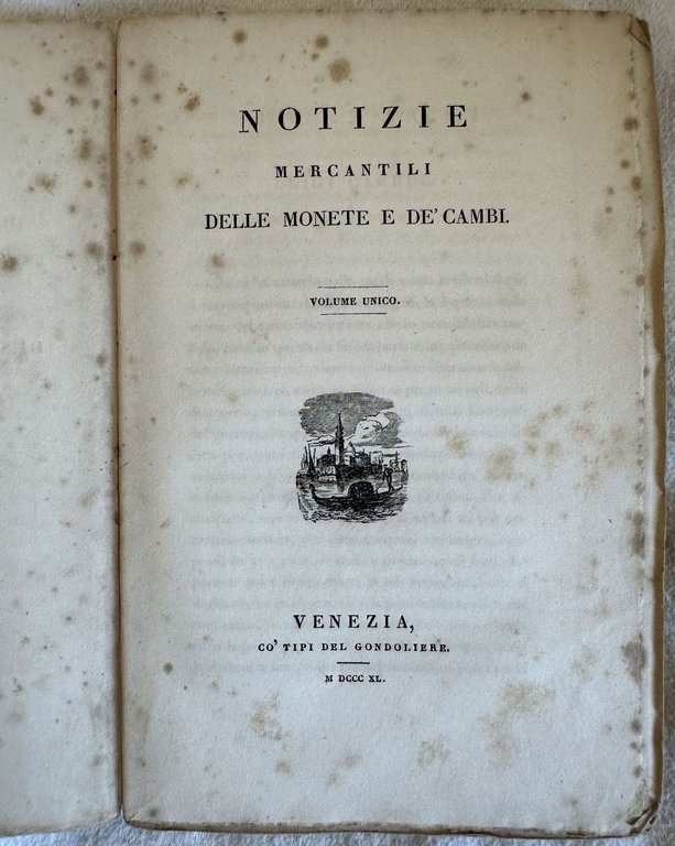 NOTIZIE MERCANTILI DELLE MONETE E DE CAMBI