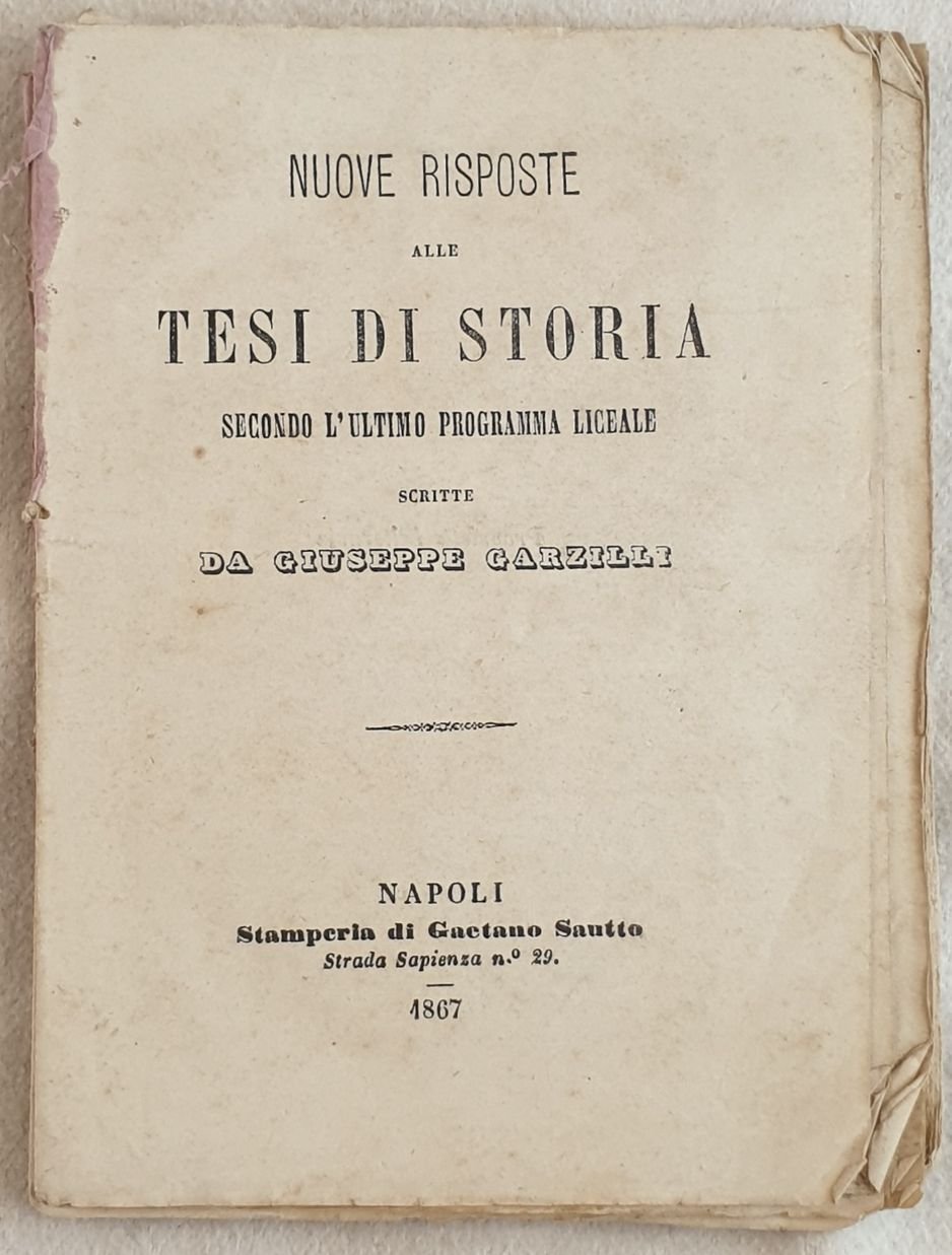 NUOVE RISPOSTE ALLE TESI DI STORIA SECONDO L'ULTIMO PROGRAMMA LICEALE …