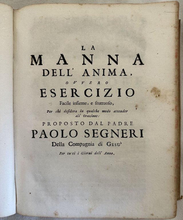 OPERE DEL PADRE PAOLO SEGNERI DELLA COMPAGNIA DI GESU DISTRIBUITE …