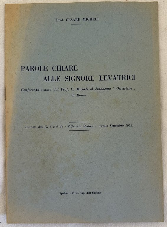 PAROLE CHIARE ALLE SIGNORE LEVATRICI CONFERENZA DAI N. 8 E …