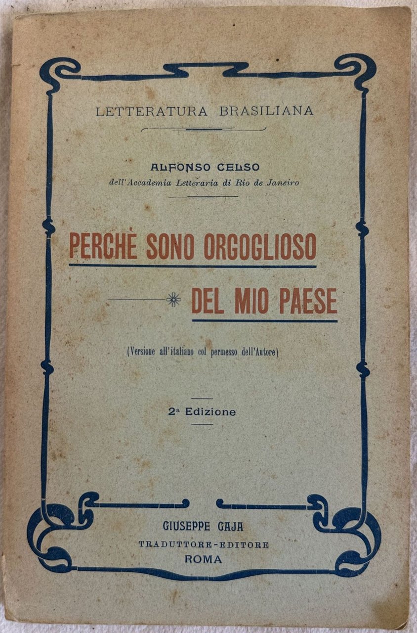 PERCHE SONO ORGOGLIOSO DEL MIO PAESE