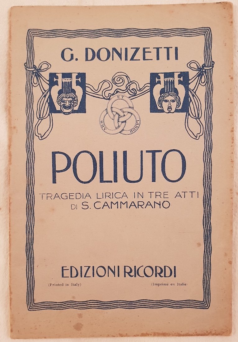 POLIUTO TRAGEDIA LIRICA IN TRE ATTI DI SALVADORE CAMMARANO