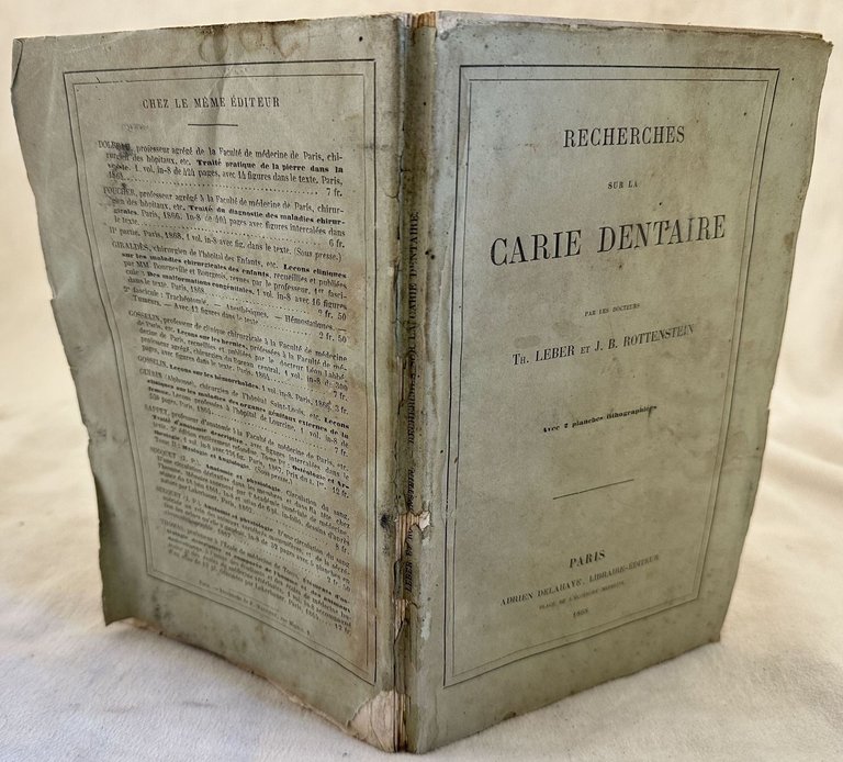 RECHERCHES SUR LA CARIE DENTAIRE SUR LA CARIE DENTAIRE