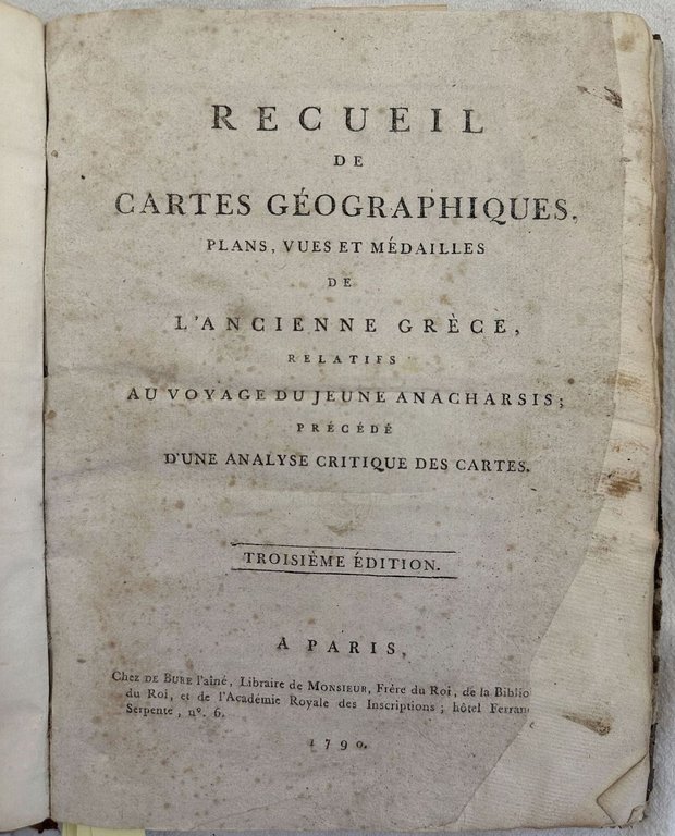 RECUEIL DE CARTES GEOGRAPHIQUES PLANS VUES ET MEDAILLES DE L'ANCIENNE …