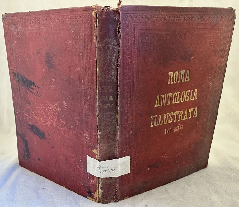 ROMA ANTOLOGIA ILLUSTRATA 1873-74 ANNO SECONDO