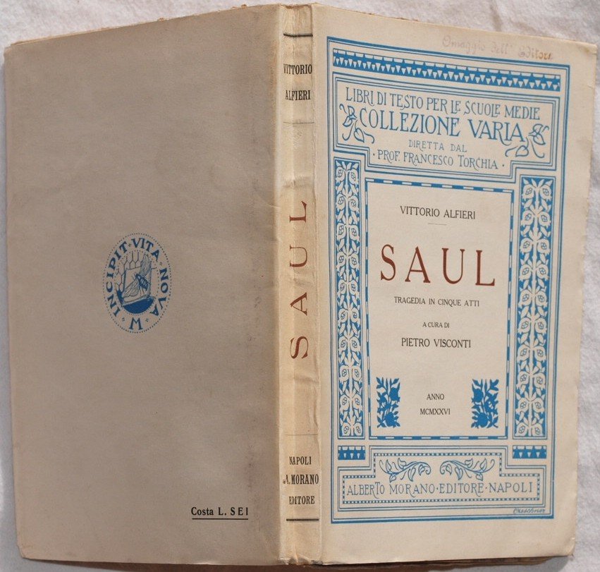 SAUL TRAGEDIA IN CINQUE ATTI A CURA DI PIETRO VISCONTI