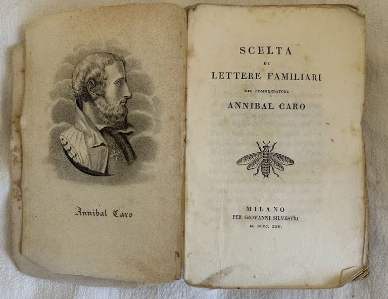 SCELTA DI LETTERE FAMILIARI DEL COMMENDATORE ANNIBAL CARO
