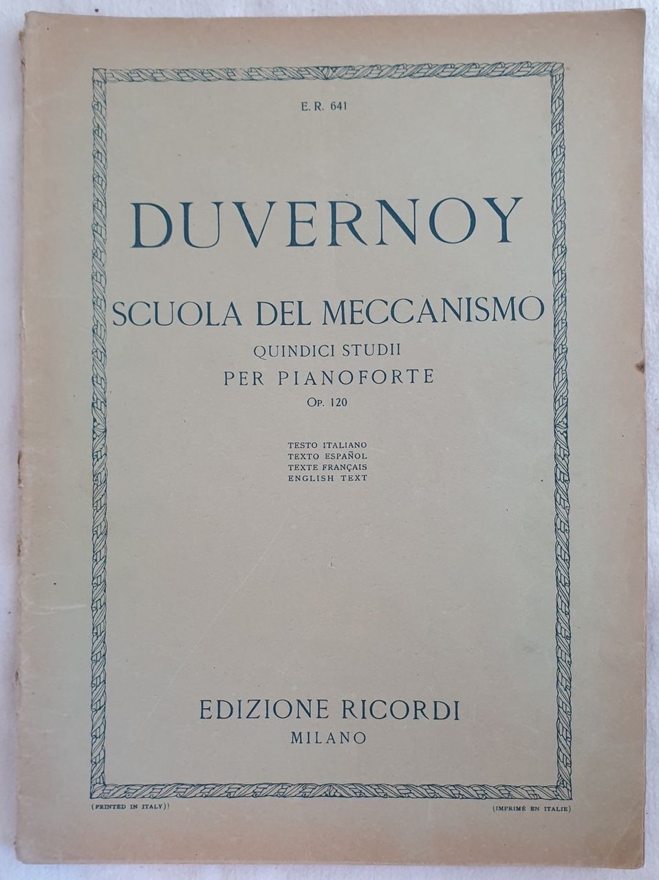 SCUOLA DEL MECCANISMO QUINDICI STUDII PEER PIANOFORTE OP. 120