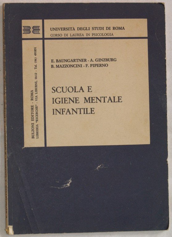 SCUOLA E IGIENE MENTALE INFANTILE