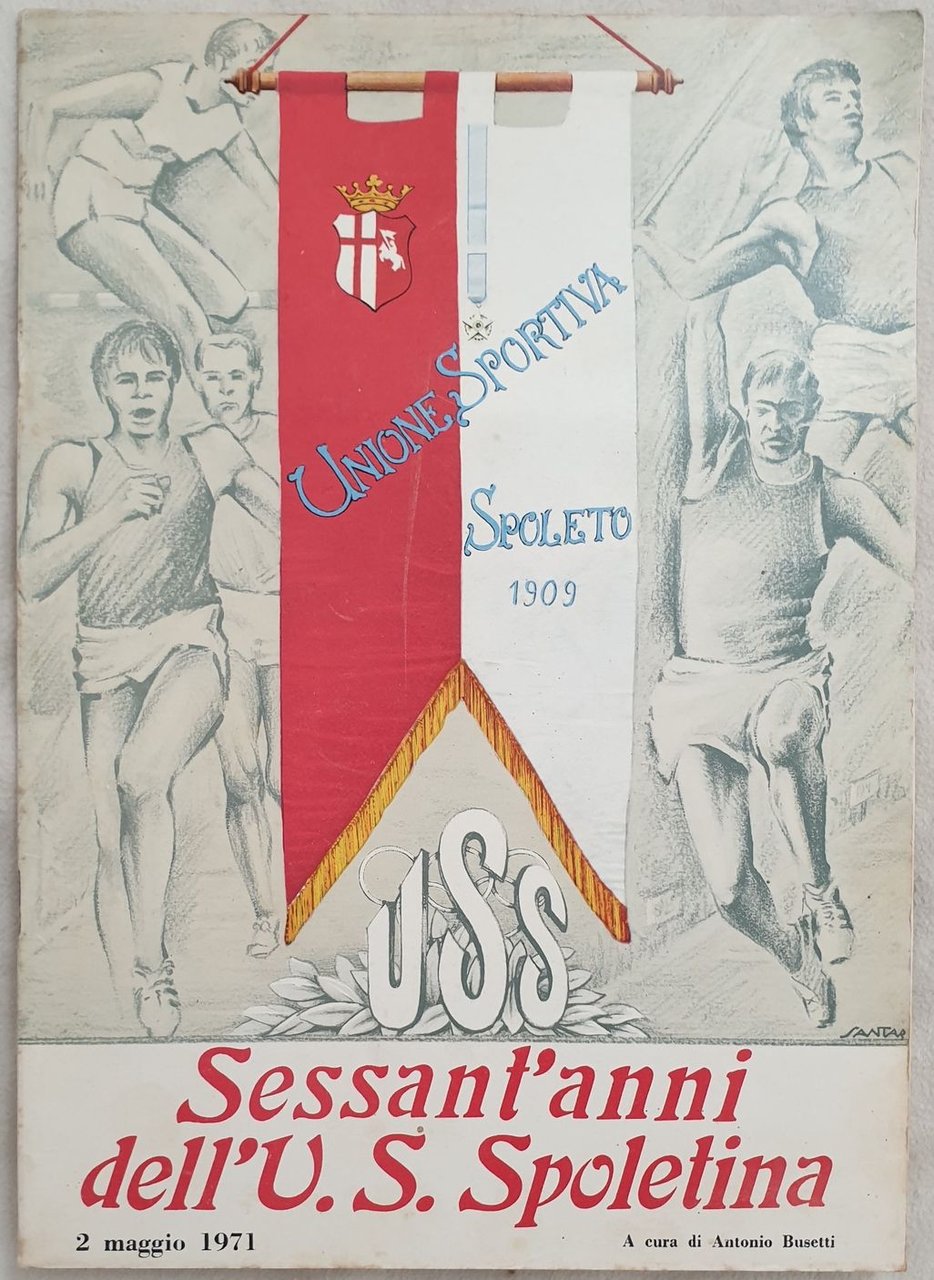 SESSANT'ANNI DELL'U.S. SPOLETINA 2 MAGGIO 1971