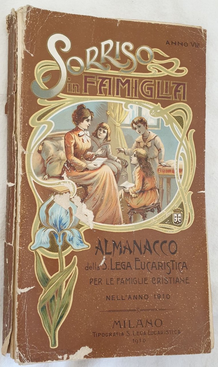 SORRISO IN FAMIGLIA ALMANACCO DELLA S. LEGA EUCARISTICA PER L'ANNO …