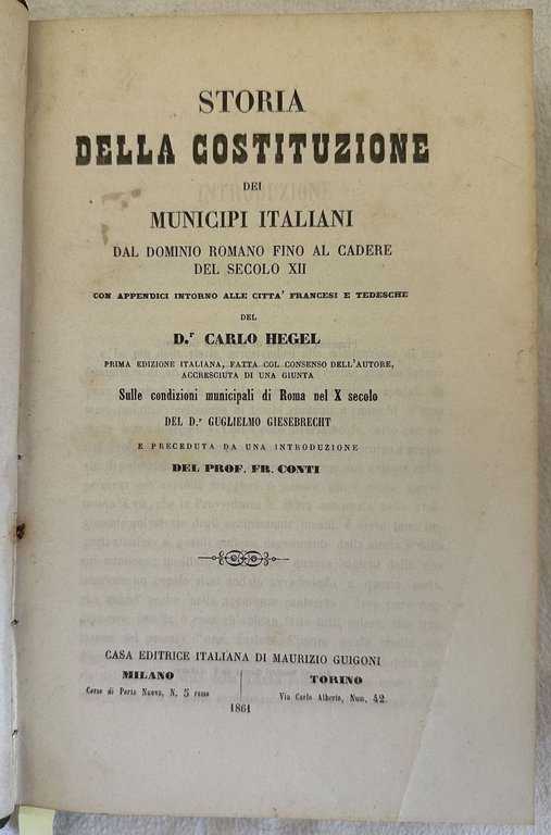 STORIA DELLA COSTITUZIONE DEI MUNICIPI ITALIANI DAL DOMINIO ROMANO FINO …