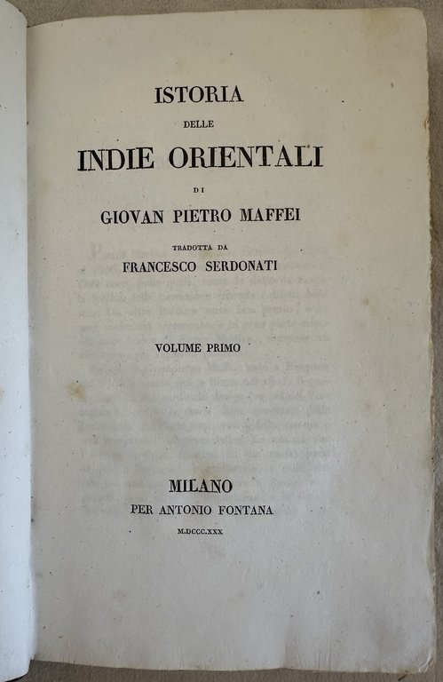 STORIA DELLE INDIE ORIENTALI DI GIOVAN PIETRO MAFFEI TRADOTTA DA …