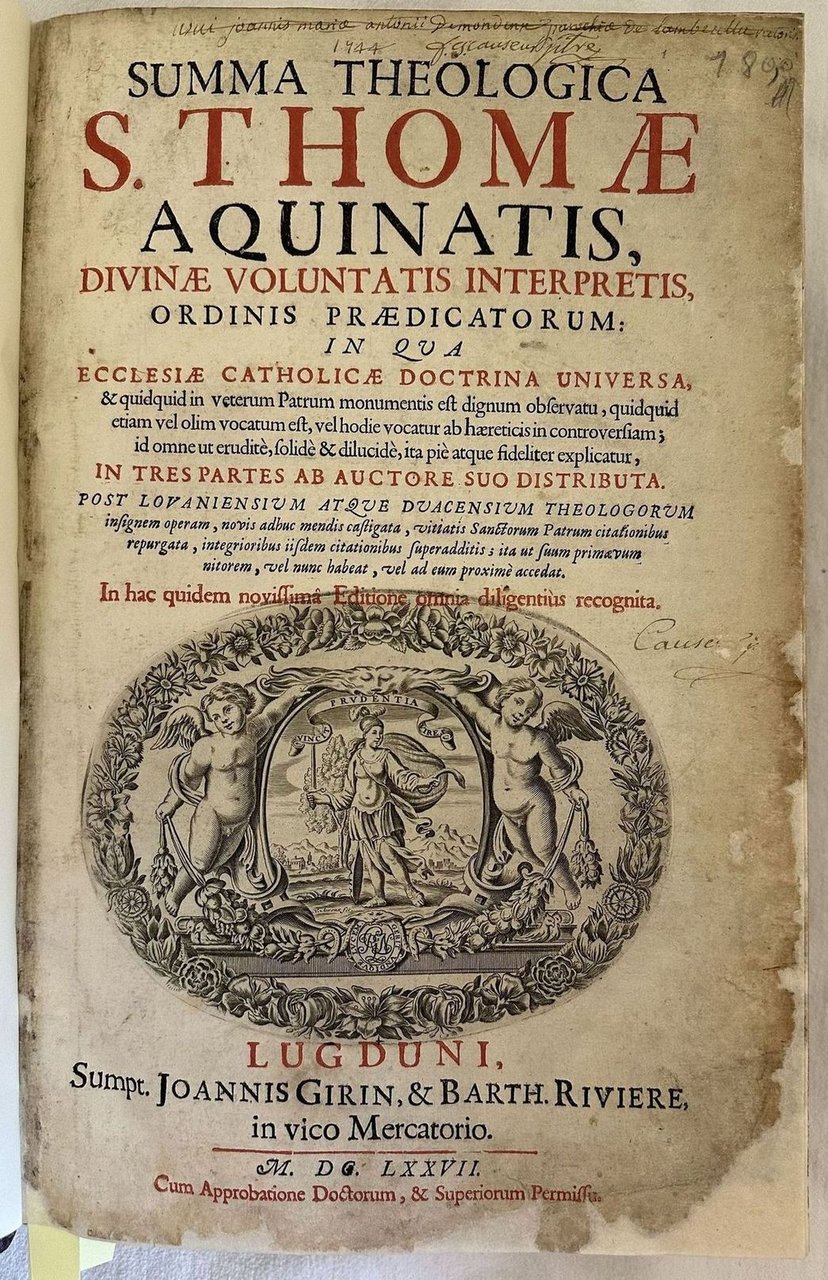 SUMMA THEOLOGICA S. THOMAE AQUINATIS DIVINAE VOLUNTATIS INTERPRETIS ORDINIS PRAEDICATORUM …