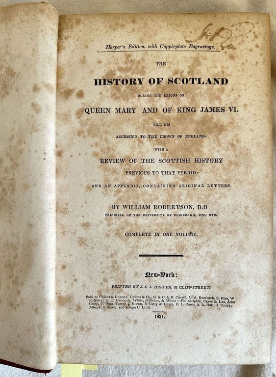 THE HISTORY OF SCOTLAND DURING THE REIGNS OF QUEEN MARY …