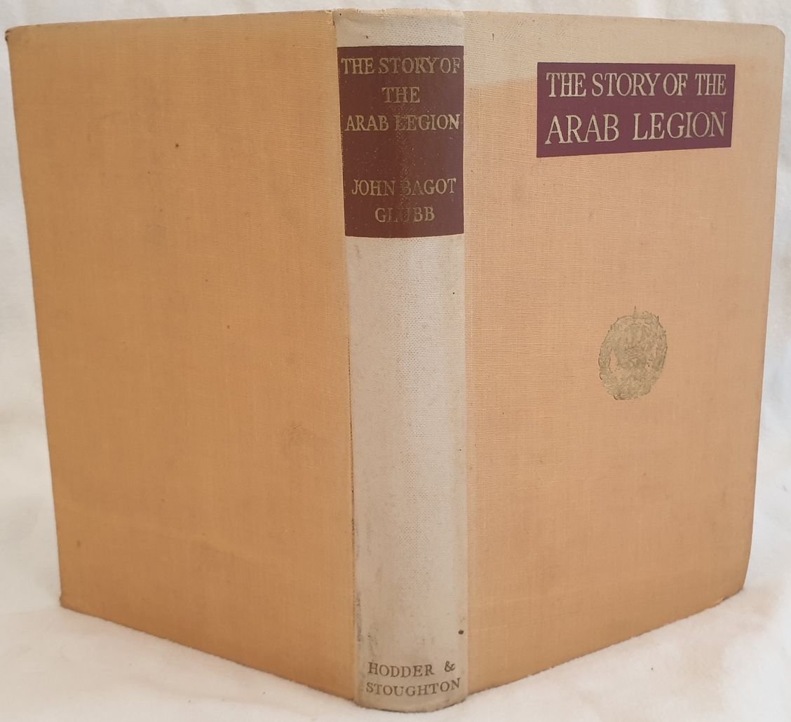 THE STORY OF THE ARAB LEGION