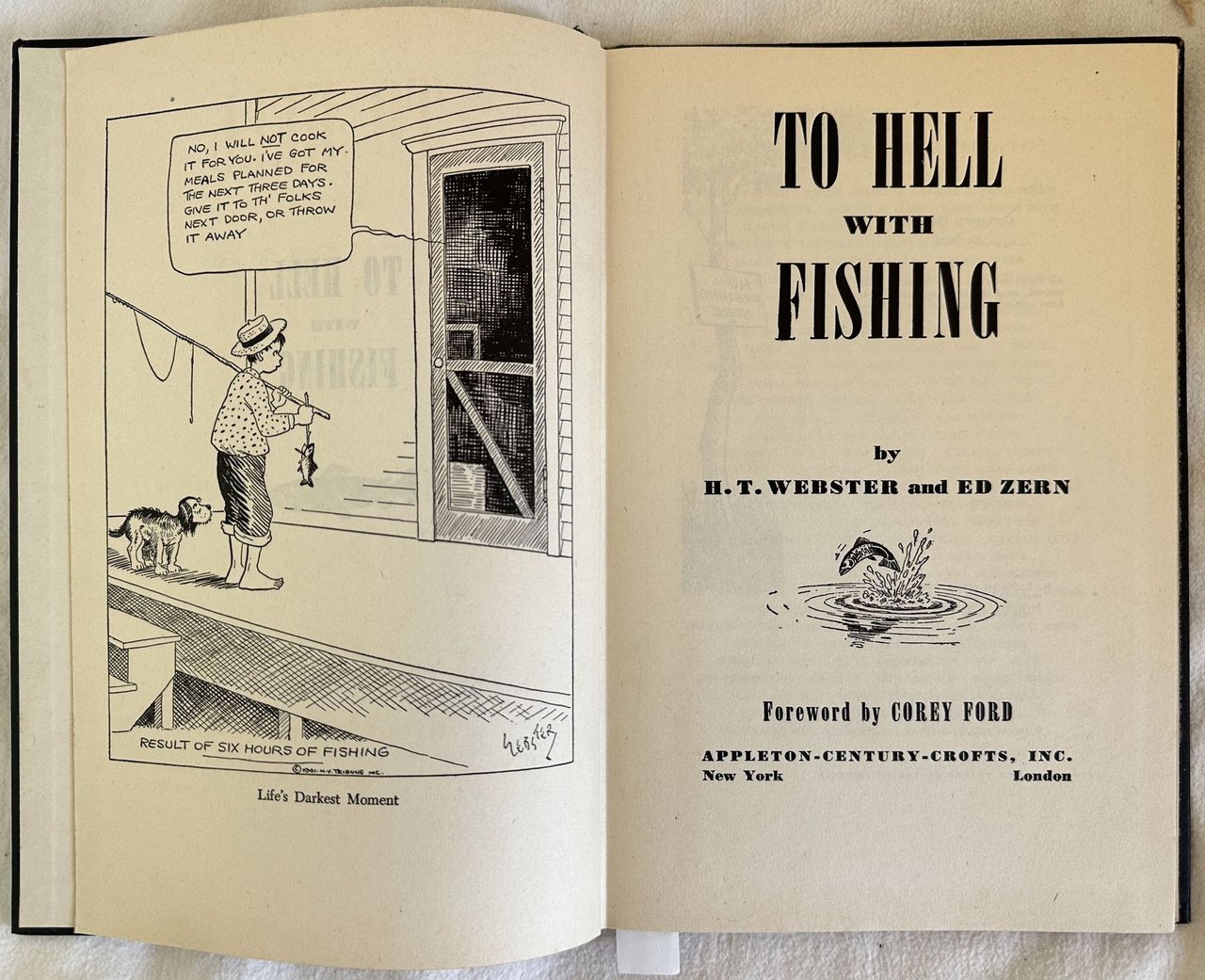 TO HELL WITH FISHING