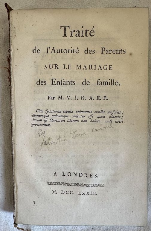 TRAITE DE L'AUTORITE DES PARENTS SUR LE MARIAGE DES ENFANTS …