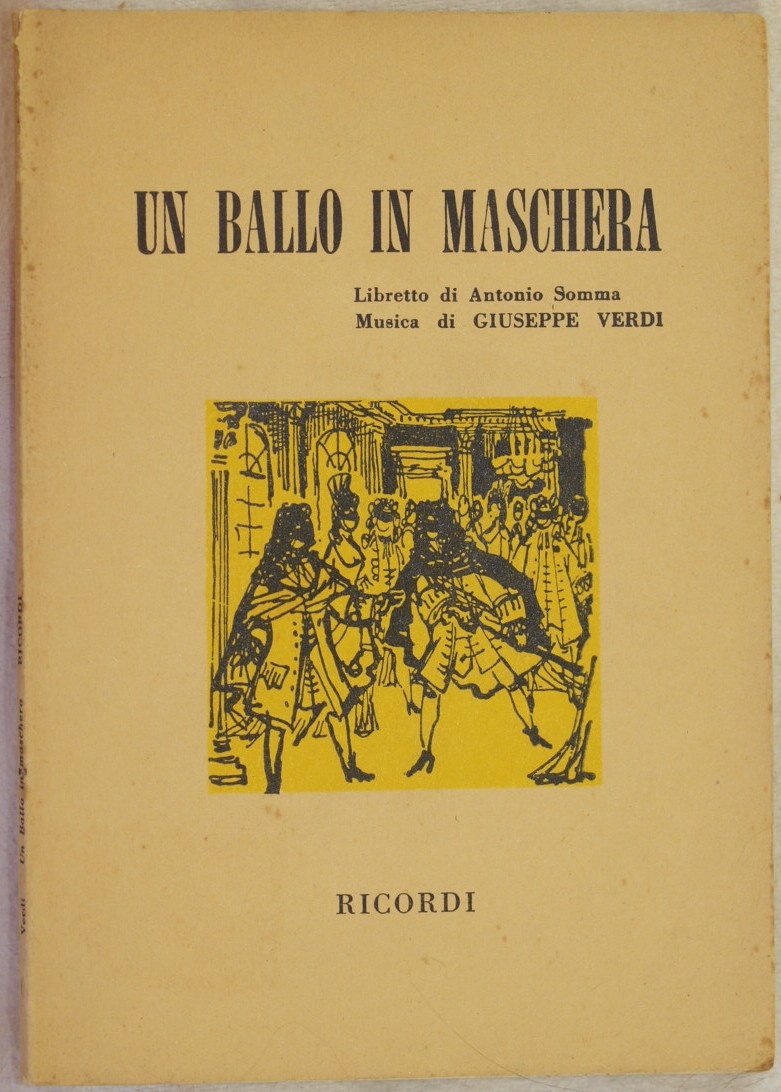 UN BALLO IN MASCHERA MELODRAMMA IN TRE ATTI LIBRETTO DI … | Immagine principale