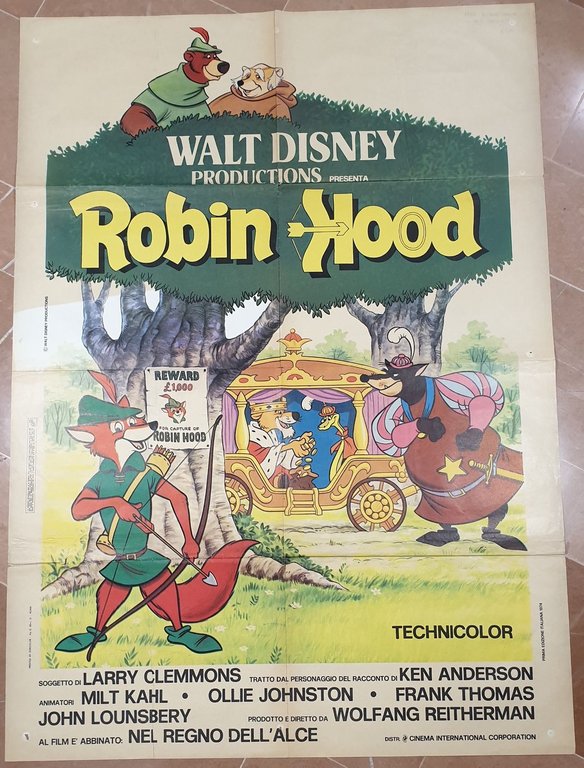WALT DISNEY PRODUCTIONS PRESENTA: ROBIN HOOD TECHNICOLORSOGGETTO DI LARRY CLEMMONS …