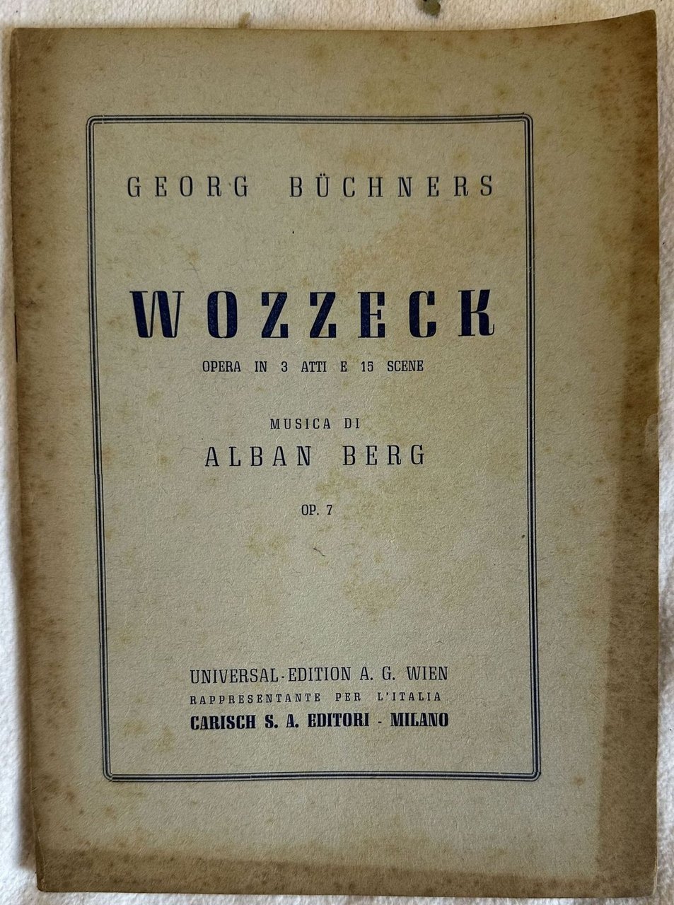 WOZZECK OPERA IN 3 ATTI E 15 SCENE TRADUZIONE ITALIANA …