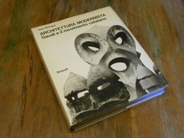 Architettura modernista. Gaudì e il movimento catalano.