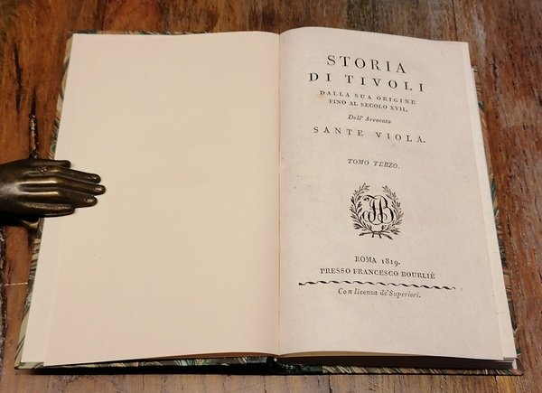 Storia di Tivoli. Dalla sua origine fino al secolo XVII.