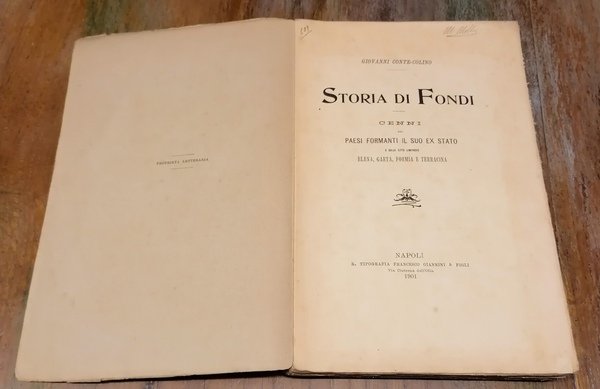 Storia di Fondi. Cenni dei paesi formanti il suo ex …