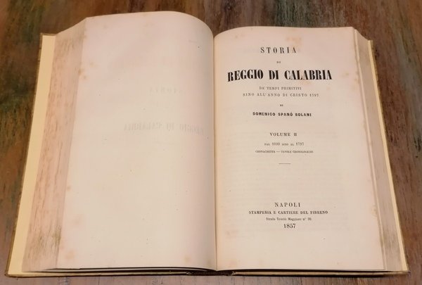 Storia di Reggio Calabria, da' tempi primitivi sino all'anno di …