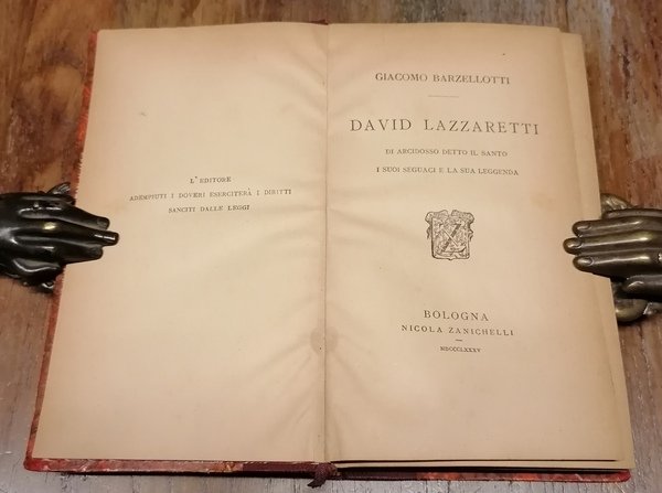 David Lazzaretti di Arcidosso detto Il Santo. I suoi seguaci …