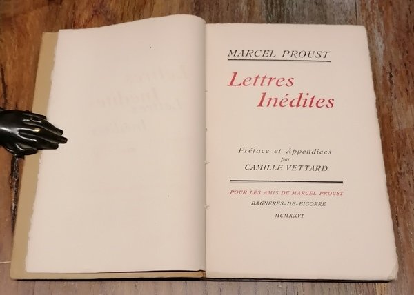 Lettres Inédites. Présentées par Camille Vettard.