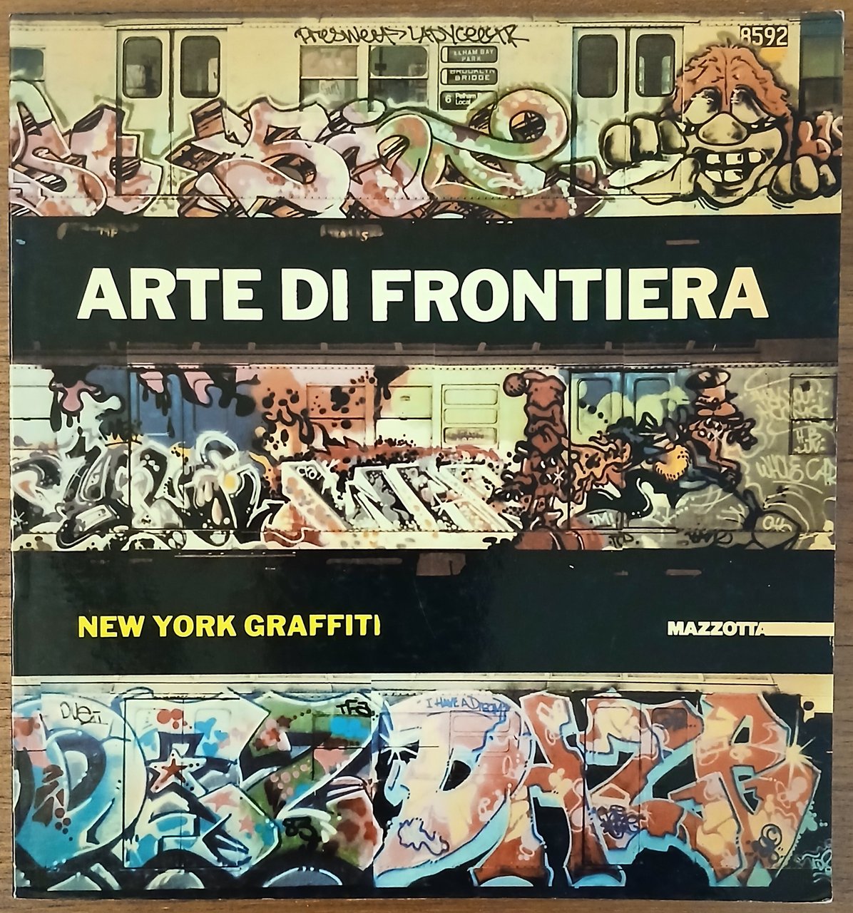 Arte di frontiera. New York Graffiti.
