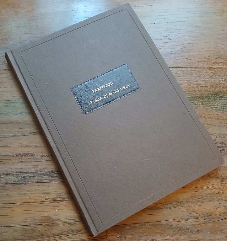Cenni storici di Manduria antica - Casalnuovo - Manduria Restituita.