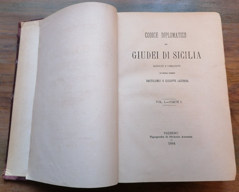 Codice diplomatico dei Giudei di Sicilia. Raccolto e pubblicato dai …