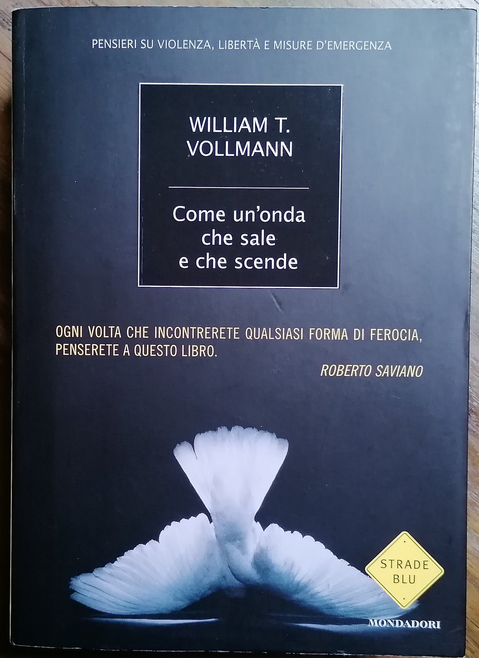 Come un'onda che sale e che scende. Pensieri su violenza, …